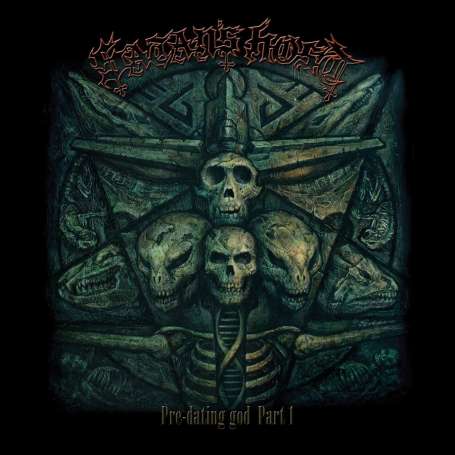 SATANS HOST - Pre - Dating God Part 1 - Cd
