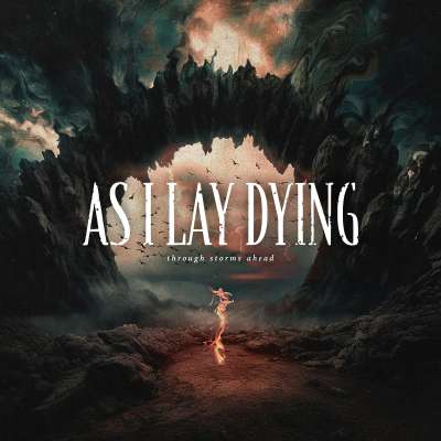 AS I LAY DYING - Through Storms Ahead - Cd