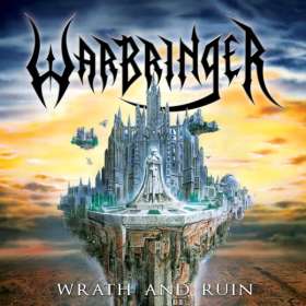 WARBRINGER - Wrath And Ruin - Cd