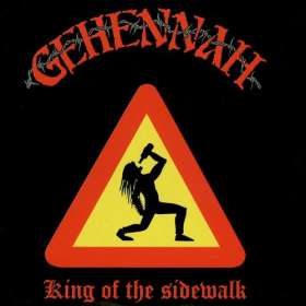 GEHENNAH- King Of The Sidewalk - Lp