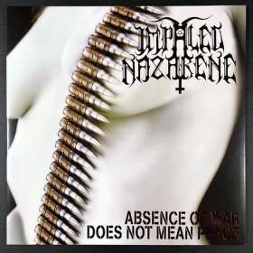 Impaled Nazarene - Absence Of War Does Not Mean Peace - Lp