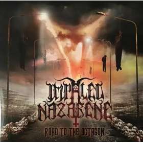 IMPALED NAZARENE- Road To The Octagon - Lp