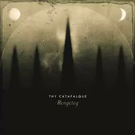THY CATAFALQUE - Rengeteg