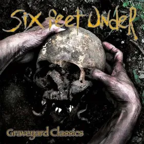 SIX FEET UNDER - Graveyard Classics - Cd