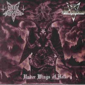 DARK FUNERAL /INFERNAL - Under Wings Of Hell