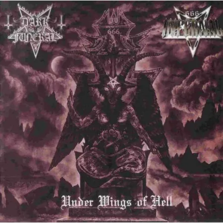 DARK FUNERAL /INFERNAL - Under Wings Of Hell