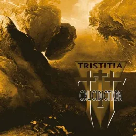 TRISTITIA -Crucidiction - cd