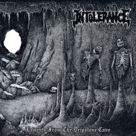 INTOLERANCE - Laments From The Dripstone Cave - Lp