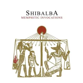 SHIBALBA - Memphitic Invocation - Lp