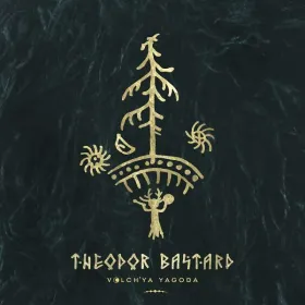 THEODOR BASTARD - Volch'ya Yagoda - Lp