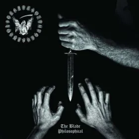 RITES OF THY DEGRINGOLADE -the Blade Philosophical