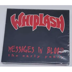 WHIPLASH - Messages In Blood (the Early Years) - CD Slipcase