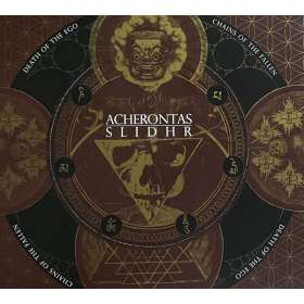 Acherontas / Slidhr – Death Of The Ego / Chains Of The Fallen - DIGI