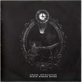 CHAOS INVOCATION - Black Mirror Hours CD | Black Metal | Icarus Music