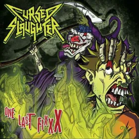 CURSED SLAUGHTER - One Last Fixxx CD | Thrash Metal | Icarus Music