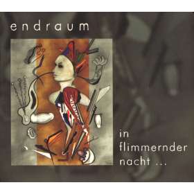 Endraum - In Flimmernder Nacht... | Darkwave | CD Digipack