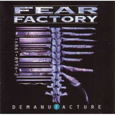 FEAR FACTORY - Demanufacture + Remanufacture | Industrial Metal | 2 CD Digipack | Icarus Music