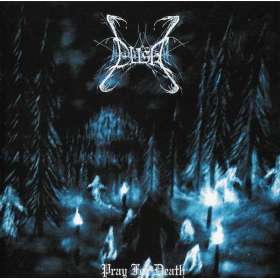 Dusk - Pray For Death - CD