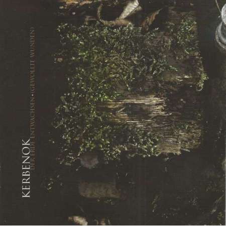 KERBENOK - Der Erde Entwachsen (Gewollte Wunden) | Black Metal | CD | Icarus Music