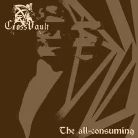 Cross Vault - The All-consuming - Cd Digi