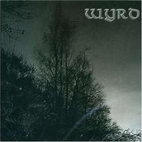 Wyrd / Häive / Kehrä – Wyrd / Epätoivon Vuoksi / The Sea / The Forest