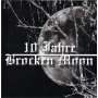 Brocken Moon - 10 Jahre Brocken Moon - Cd