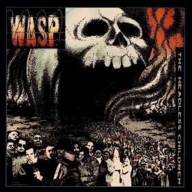 W.A.S.P. - The Headless Children - Cd