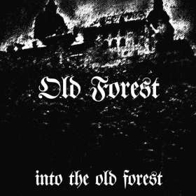 Old Forest - Into The Old Forest - Lp