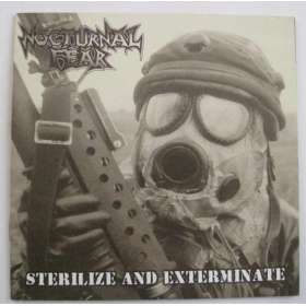 Nocturnal Fear - Sterilize And Exterminate - Cd