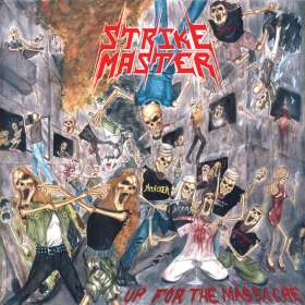 Strike Master - Up For The Massacre - Cd