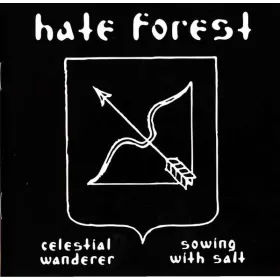 Hate Forest - Celestial Wanderer/sowing With Salt - Cd
