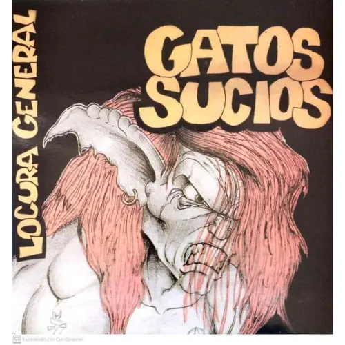 Gatos Sucios - Locura General - LP