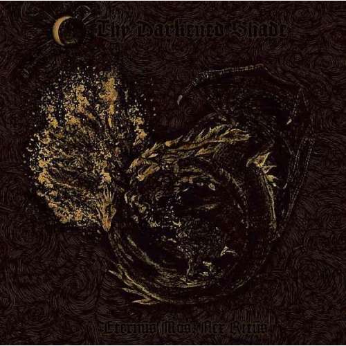Thy Darkened Shade - Eternvs Mos, Nex Ritvs