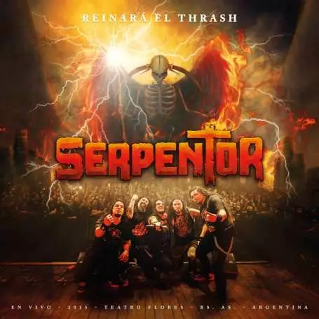 SERPENTOR  - Reinara el Thrash - DVD