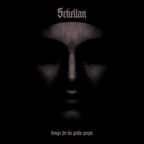 SCHEITAN - Songs For The Gothic People - Lp