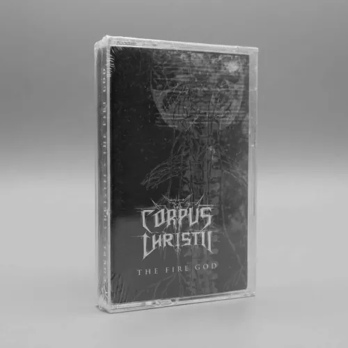 CORPUS CHRISTII - The Fire God - Cassette