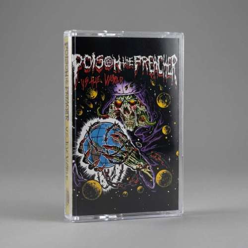 POISON THE PREACHER - Vs The World - Cassette