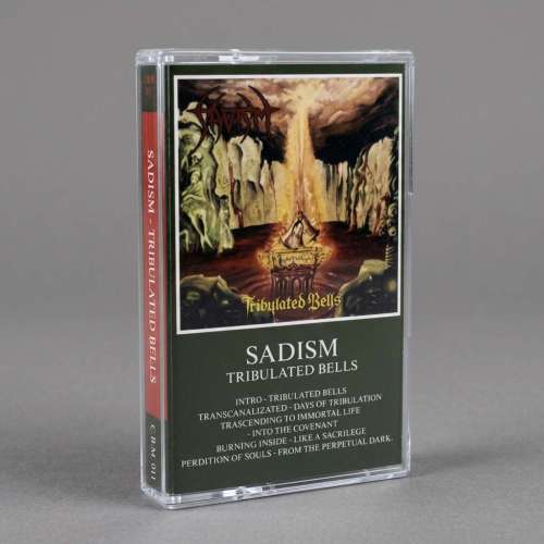 Sadism - Tribulated Bells - Cassette