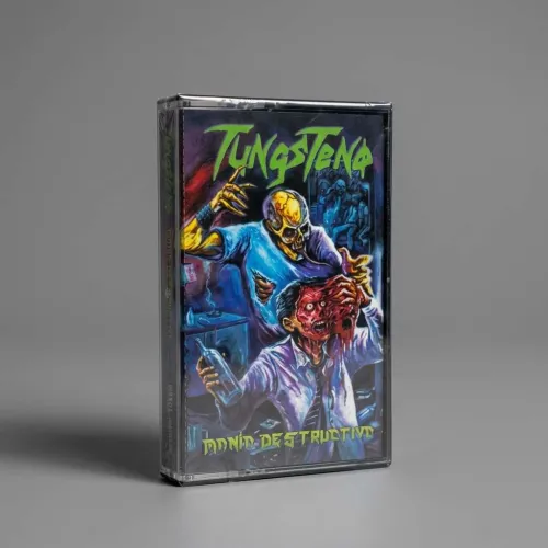 TUNGSTENO - Manía Destructiva -  CASETTE