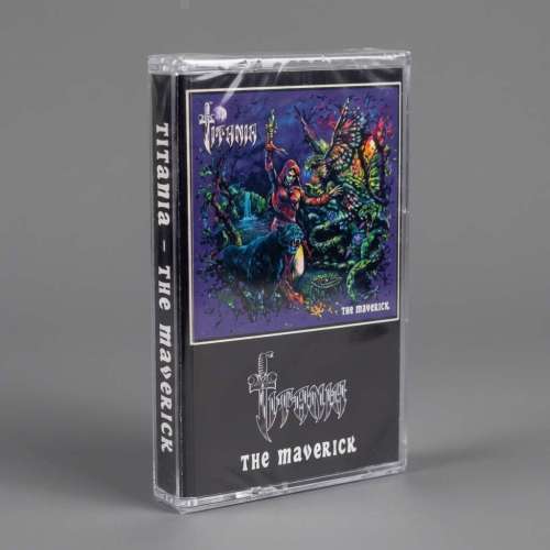 Titania - The Maverick - Cassette