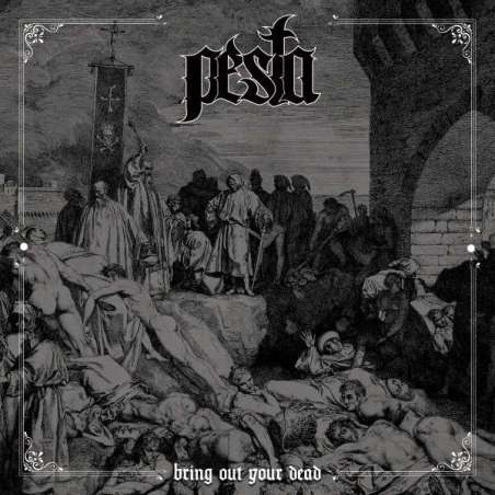 PESTA - Bring Out Your Dead - Cd