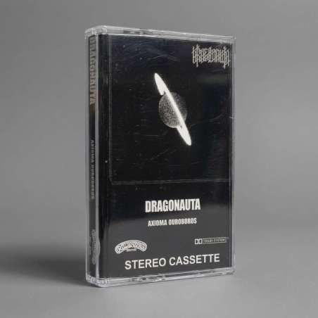 DRAGONAUTA - Axioma Ouroboros - Cassette