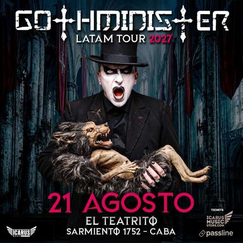 GOTHMINISTER en Argentina | LATAM Tour 2027 | 21 AGO | El Teatrito