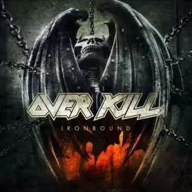 OVER KILL - Iron bound