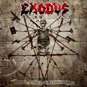 Exodus – Exhibit B: The Human Condition (CD) | Thrash Metal Crudo | Icarus Music Store