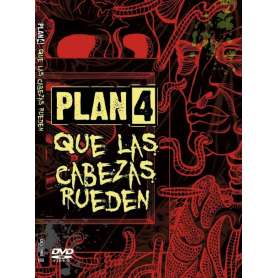 PLAN 4 - Que Las Cabezas Rueden