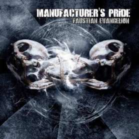 MANUFACTURES PRIDE Faustian evangelion