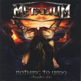 METALIUM Nothing to undo Chatper 6