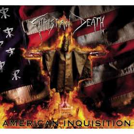 CHRISTIAN DEATH - American inquisition - Cd Digipack