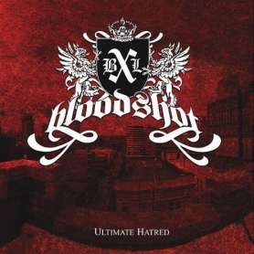 Bloodshot/bxl - Ultimate Hatred - Cd